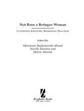 book Not Born a Refugee Woman: Contesting Identities, Rethinking Practices