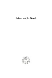 book Islam and Its Need