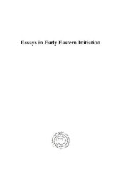 book Essays in Early Eastern Initiation