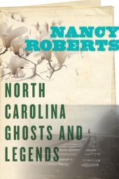 book North Carolina Ghosts and Legends