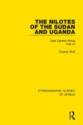 book The Nilotes of the Sudan and Uganda: East Central Africa Part IV