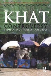 book The Khat Controversy: Stimulating the Debate on Drugs (Cultures of Consumption)