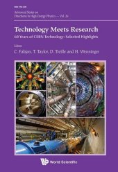 book Technology Meets Research: 60 Years of Technological Achievements at Cern Illustrated with Selected Highlights