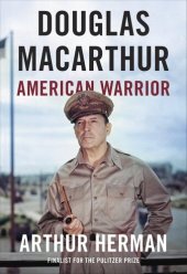 book Douglas MacArthur: American Warrior