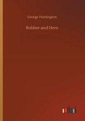 book Robber and hero