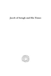 book Jacob of Serugh and His Times