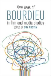 book New Uses of Bourdieu in Film and Media Studies