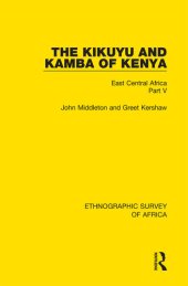 book The Kikuyu and Kamba of Kenya: East Central Africa Part V