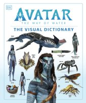 book Avatar The Way of Water The Visual Dictionary