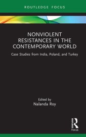 book Nonviolent Resistances in the Contemporary World: Case Studies from India, Poland, and Turkey