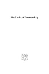 book The Limits of Eurocentricity: Imperial British Foreign and Defence Policy in the Early Twentieth Century