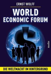 book World Economic Forum: Die Weltmacht im Hintergrund