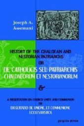 book De Catholicis Seu Patriarchis Chaldaeorum Et Nestorianorum