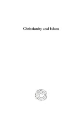 book Christianity and Islam