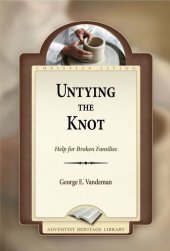 book Knots Untied; Or, Ways and By-ways in the Hidden Life of American Detectives