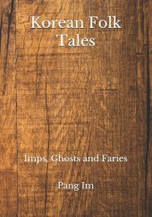 book Korean Folk Tales: Imps, Ghosts and Fairies