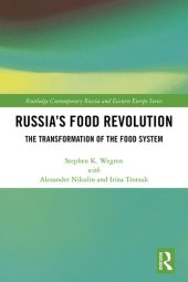 book Russia's Food Revolution: The Transformation of the Food System