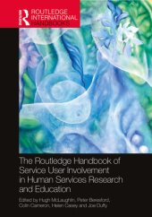 book The Routledge Handbook of Service User Involvement in Human Services Research and Education