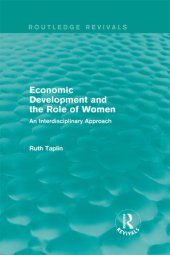 book Routledge Revivals: Economic Development and the Role of Women (1989)