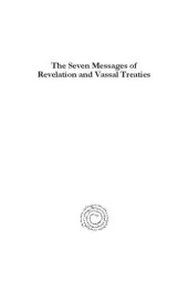 book The Seven Messages of Revelation and Vassal Treaties: Literary Genre, Structure, and Function