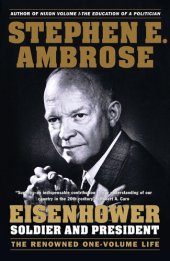 book Eisenhower: Soldier and President (The Renowned One-Volume Life)