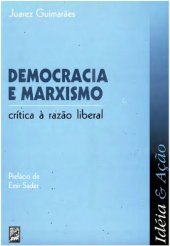 book Democracia e Marxismo - Crítica a razão liberal