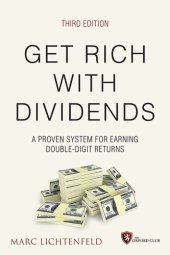 book Get Rich with Dividends: A Proven System for Earning Double-Digit Returns (Agora Series)