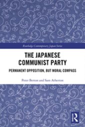 book The Japanese Communist Party: Permanent Opposition, but Moral Compass