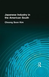 book Japanese Industry in the American South