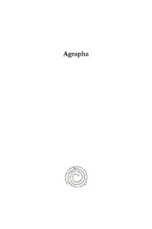 book Agrapha: Aussercanonische Evangelienfragmente