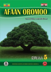 book Afaan Oromoo. Qajeelcha Barsiistotaa. Kutaa 5