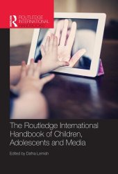 book The Routledge International Handbook of Children, Adolescents and Media