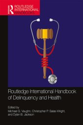 book Routledge International Handbook of Delinquency and Health