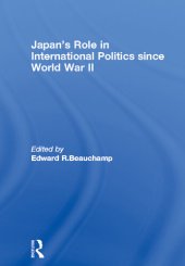 book Japan's Role in International Politics since World War II