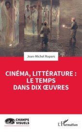 book Cinéma, littérature : le temps dans dix œuvres