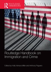 book Routledge Handbook on Immigration and Crime