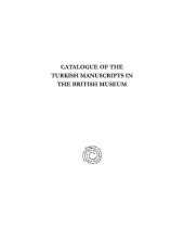 book Catalogue of the Turkish Manuscripts in the British Museum