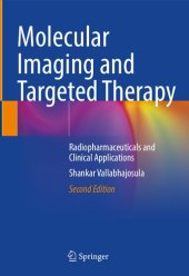 book Molecular Imaging and Targeted Therapy: Radiopharmaceuticals and Clinical Applications