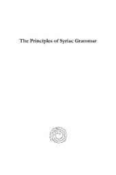 book The Principles of Syriac Grammar: Translated and Abridged from the Work of Dr. Hoffmann