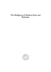 book The Religions of Modern Syria and Palestine