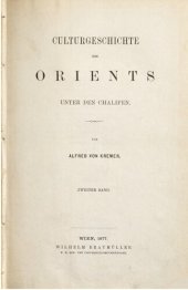 book Culturgeschichte des Orients unter den Chalifen [Kulturgeschichte des Orients unter den Kalifen]