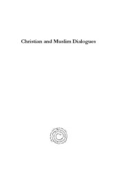 book Christian and Muslim Dialogues