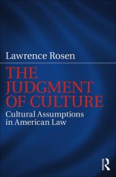 book The Judgment of Culture: Cultural Assumptions in American Law