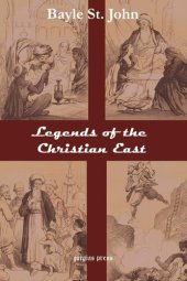 book Legends of the Christian East