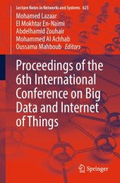 book Proceedings of the 6th International Conference on Big Data and Internet of Things