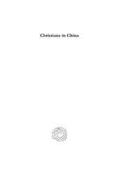 book Christians in China: Before the Year 1550