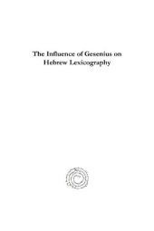 book The Influence of Gesenius on Hebrew Lexicography