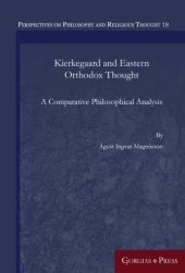 book Kierkegaard and Eastern Orthodox Thought: A Comparative Philosophical Analysis