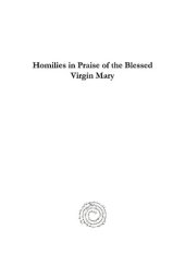 book Homilies in Praise of the Blessed Virgin Mary