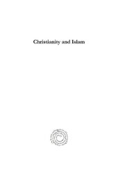 book Christianity and Islam